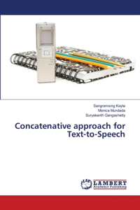 Concatenative approach for Text-to-Speech