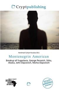 Montenegrin American