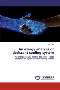 exergy analysis of desiccant cooling system