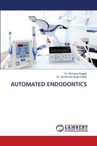Automated Endodontics