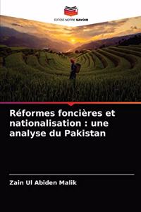Réformes foncières et nationalisation