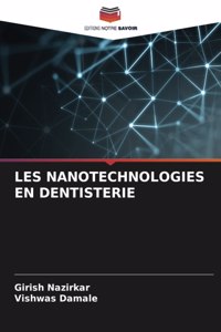 Les Nanotechnologies En Dentisterie