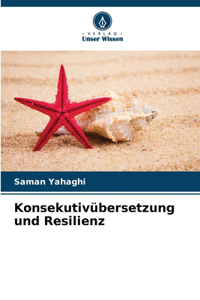 Konsekutivübersetzung und Resilienz