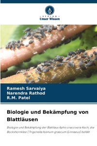 Biologie und Bekämpfung von Blattläusen