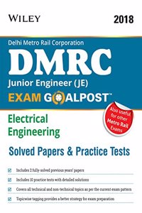 Wiley's DMRC Junior Engineer (JE) Electrical Engineering Exam Goalpost Solved Papers and Practice Tests