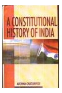 A Constitutional History of India