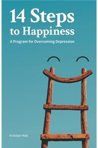 14 Steps to Happiness