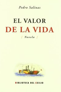 El valor de la vida (Novela inedita). Edicion, estudio y notas de Jose Paulino Ayuso.