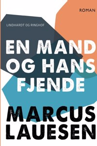 En mand og hans fjende