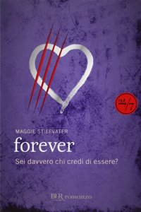 Forever (sei davvero chi credi di essere?)