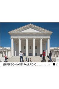 Jefferson and Palladio: Constructing a New World