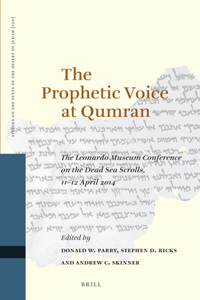 Prophetic Voice at Qumran