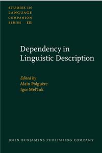 Dependency in Linguistic Description