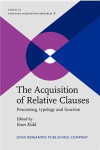 Acquisition of Relative Clauses