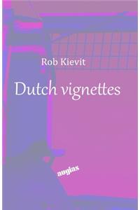 Dutch vignettes