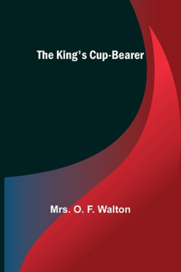 King's Cup-Bearer