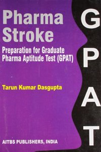 Pharma Stroke—Preparation for Graduate Pharma Aptitude