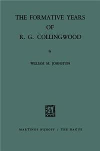 Formative Years of R. G. Collingwood