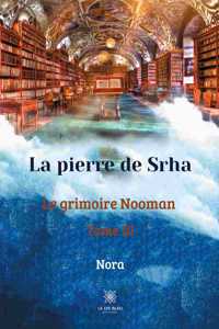 La pierre de Srha