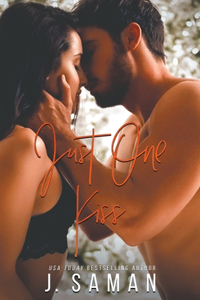 Just One Kiss
