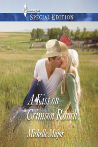 Kiss on Crimson Ranch