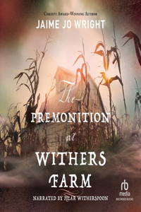 Premonition at Withers Farm