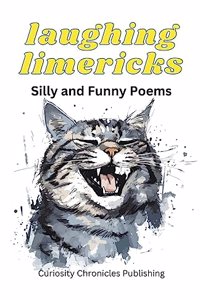 Laughing Limericks