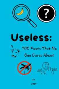 Useless