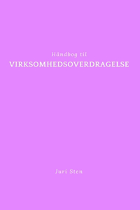 Håndbog til virksomhedsoverdragelse
