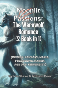 Moonlit Passions