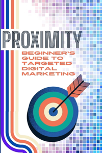 Proximity
