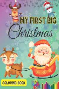 My First Big Christmas Coloring Book