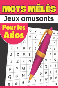 Mots mêlés - Jeux amusants - Pour les ados