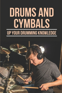 Drums and Cymbals