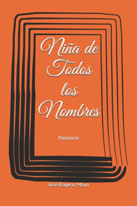 Niña de Todos los Nombres