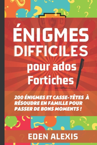 Énigmes difficiles pour ados fortiches