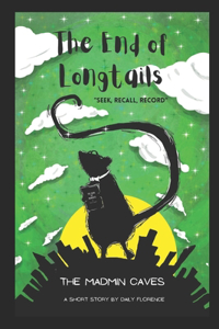 End of Longtails