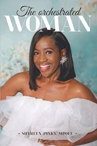 Orchestrated Woman