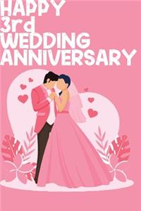 Happy 3rd Wedding Anniversary