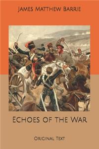Echoes of the War