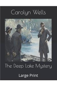 The Deep Lake Mystery