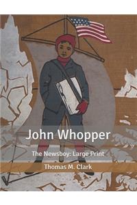 John Whopper