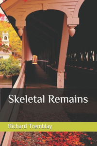 Skeletal Remains