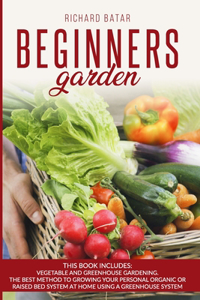 Beginners Garden