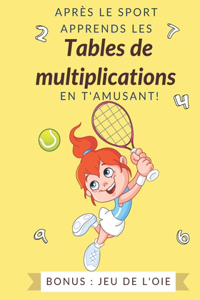 Après le sport apprends les tables de multiplications en t'amusant bonus