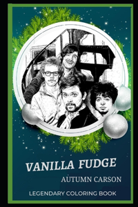 Vanilla Fudge Legendary Coloring Book