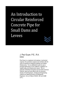 An Introduction to Circular Reinforced Concrete Pipe for Small Dams and Levees