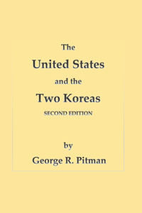 The United States and the Two Koreas