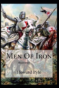 Men of Iron Illustrated