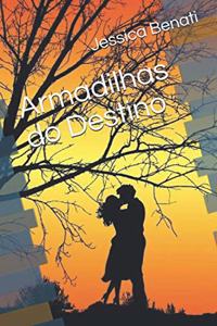 Armadilhas do Destino
